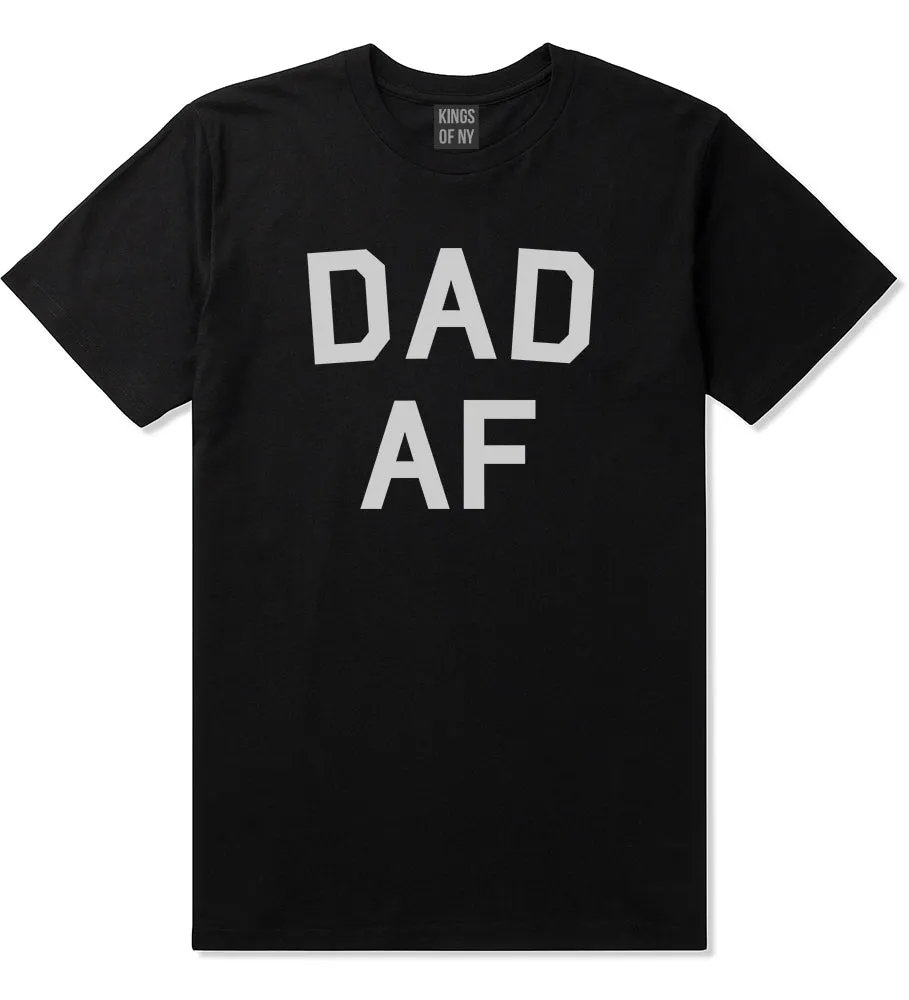 Dad AF New Father Funny Mens T-Shirt