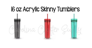 SALE!! Skinny Tumbler - 16 Ounce Skinny Double Wall Tumbler - BPA Free Acrylic Tumbler