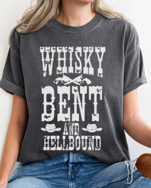 Whisky Bent and Hell Bound Comfort Colors® Shirt, Trendy Women's T-Shirt, Garment Dyed, Western Inspired T-Shirt, Boho T-Shirt